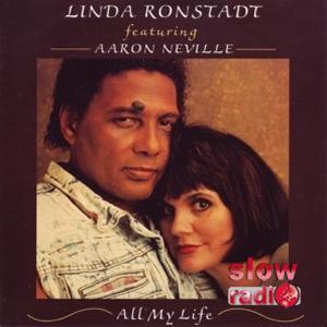 Linda Ronstadt and Aaron Neville - All my life