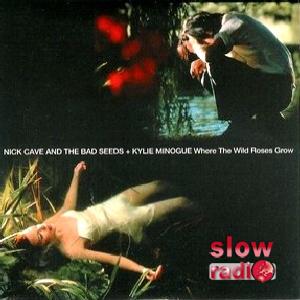 Nick Cave and Kylie Minogue - Where the wild roses grow