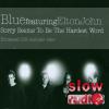 Blue and Elton John - Sorry seems to be the hardest word