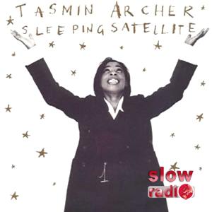 Tasmin Archer - Sleeping satellite