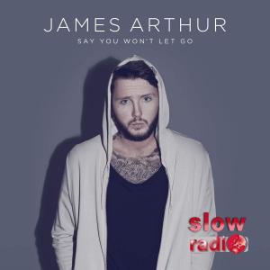 James Arthur - Say you won't let go