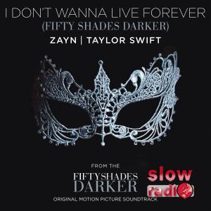 Zayn and Taylor Swift - I don't wanna live forever