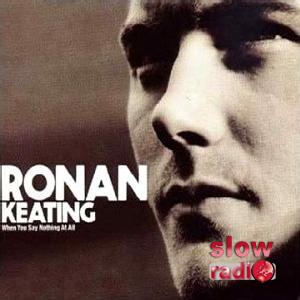 Ronan Keating - When you say noting at all