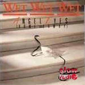 Wet wet wet - Angle eyes