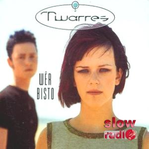 Twarres - Wer bisto