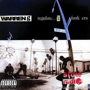 Warren G. and Nate Dogg - Regulate