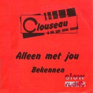 Clouseau - Alleen met jou