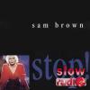 Sam Brown - Stop