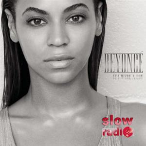 Beyonce - If I were a boy