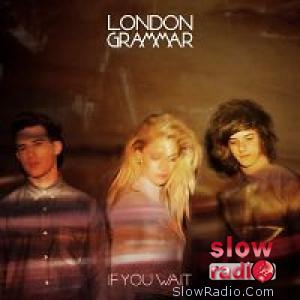 London Grammar - Strong