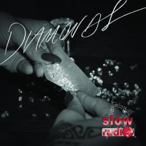 Rihanna - Diamonds