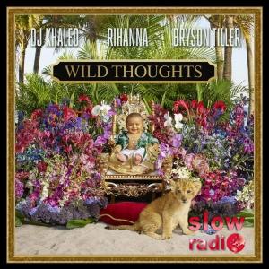 DJ Khaled ft. Rihanna & Bryson Tiller - Wild thoughts