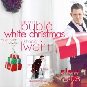 Michael Buble and Shania Twain - White christmas